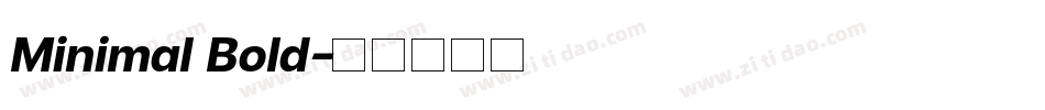 Minimal Bold字体转换